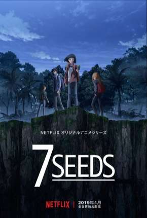 Anime 7 Seeds - 1ª Temporada 2019