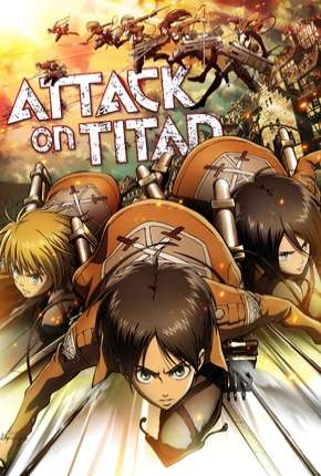 Anime Ataque dos Titãs - Shingeki no kyojin 1ª Temporada 2019