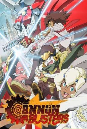 Anime Cannon Busters - 1ª Temporada Completa 2019