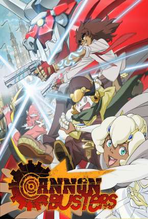 Anime Cannon Busters - 1ª Temporada 2019