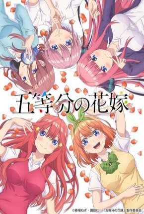 Anime Gotoubun no Hanayome - Legendado 2019