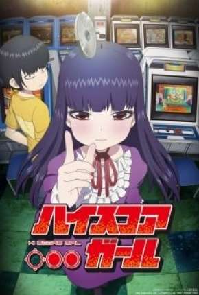 Anime Hi Score Girl - 1ª Temporada Completa 2019