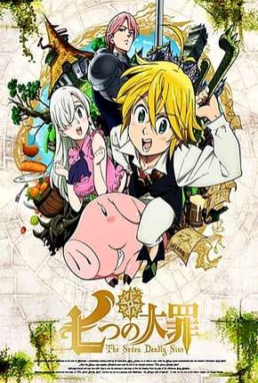 Anime Nanatsu no Taizai - 1ª Temporada Completa 2014