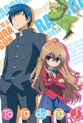 Anime Toradora! - Legendado 2008