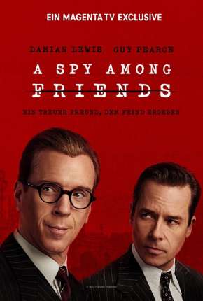 Série A Spy Among Friends - 1ª Temporada Legendada 2022