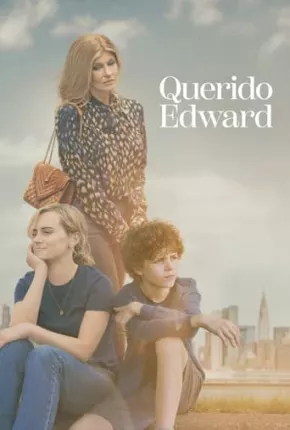 Série Dear Edward - 1ª Temporada Legendada 2023