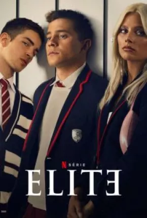 Série Elite - 6ª Temporada Completa 2022