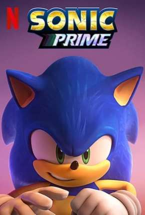 Desenho Sonic Prime - 1ª Temporada - Legendado 2022