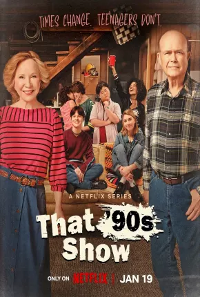 Série That 90s Show - 1ª Temporada Legendada 2023