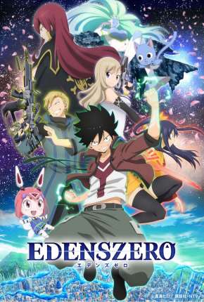 Anime Edens Zero - 1ª Temporada 2021