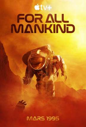 Série For All Mankind - 3ª Temporada Legendada 2022