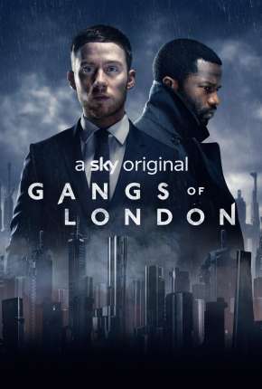 Série Gangues de Londres - Gangs Of London 2ª Temporada Completa Legendada 2022