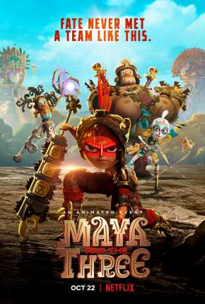 Desenho Maya e os 3 Guerreiros - 1ª Temporada Completa 2021