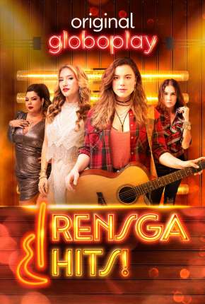 Série Rensga Hits! - 1ª Temporada Completa 2022