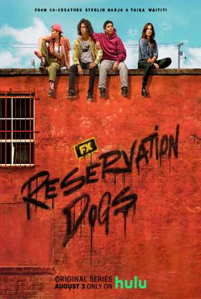 Série Reservation Dogs - 2ª Temporada Legendada 2022