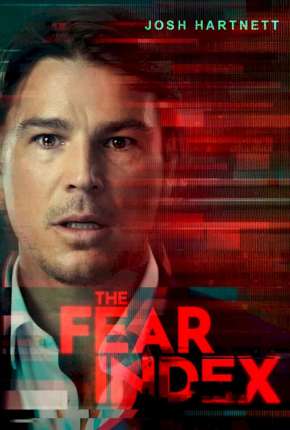 Série The Fear Index - 1ª Temporada Completa Legendada 2022