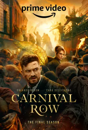 Série Carnival Row - 2ª Temporada Legendada 2023