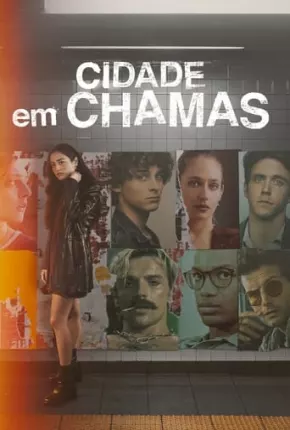 Série City on Fire - 1ª Temporada Legendada 2023