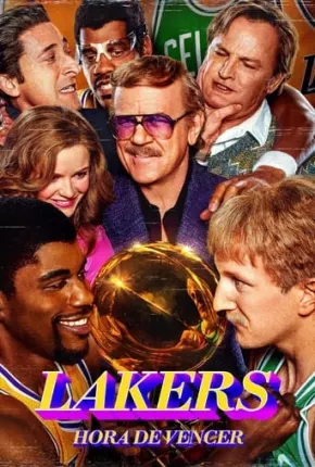 Série Lakers - Hora de Vencer - 2ª Temporada Legendada 2023