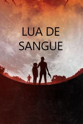 Série Lua de Sangue 2021