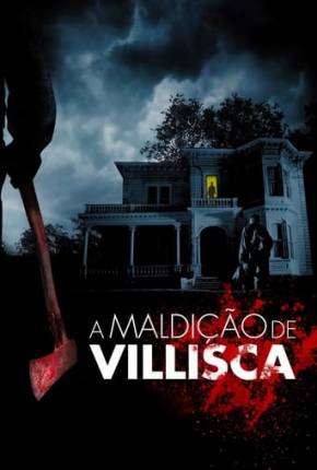 Filme A Maldição de Villisca 2017