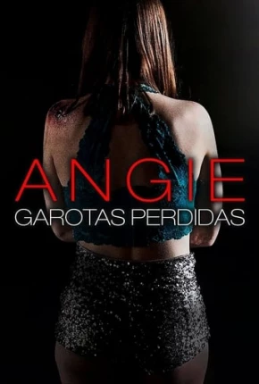 Filme Angie - Garotas Perdidas 2020