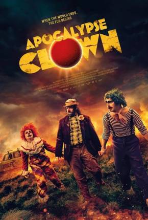 Filme Apocalypse Clown - Legendado 2023