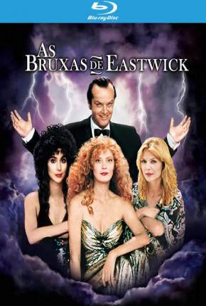 Filme As Bruxas de Eastwick / The Witches of Eastwick 1987