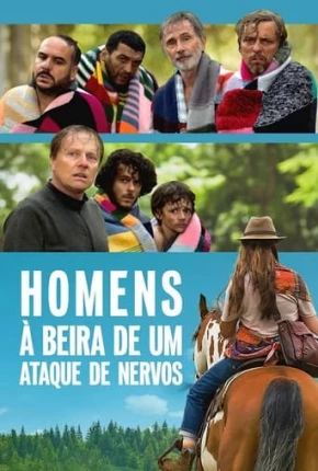 Filme Homens à Beira de um Ataque de Nervos 2023