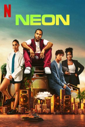 Série Neon - 1ª Temporada Legendada 2023