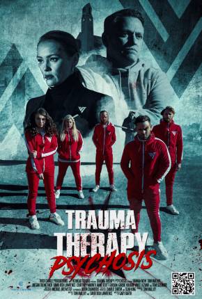 Filme Trauma Therapy - Psychosis - FAN DUB 2023