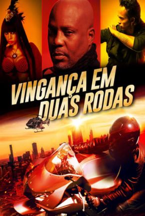 Filme Vingança em Duas Rodas 2021