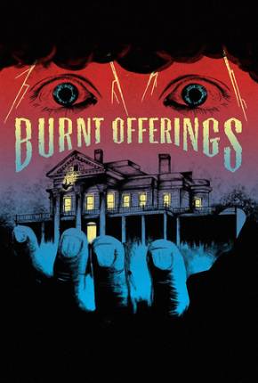 Filme A Mansão Macabra / Burnt Offerings 1976