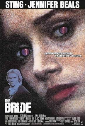 Filme A Prometida / The Bride 1985