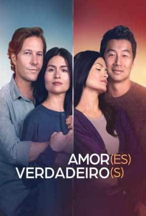 Filme Amores Verdadeiros - One True Loves 2023