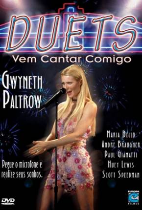 Filme Duets - Vem Cantar Comigo / Duets 2000