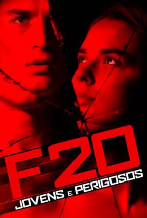 Filme F20 - Jovens e Perigosos 2018