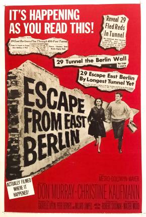 Filme Fuga de Berlim Oriental / Escape from East Berlin 1962