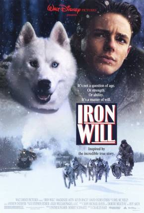 Filme Iron Will - O Grande Desafio 1994