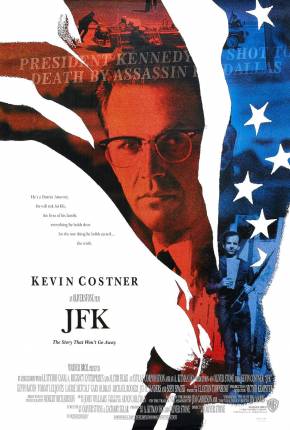 Filme JFK - A Pergunta que Não Quer Calar 1991