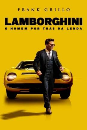 Filme Lamborghini - O Homem Por Trás da Lenda 2023