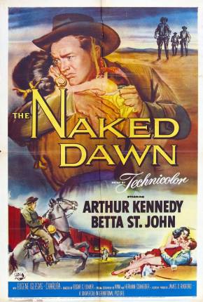 Filme Madrugada da Traição / The Naked Dawn 1955