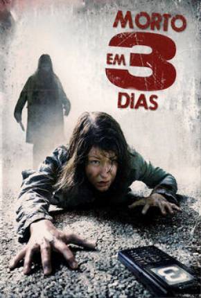 Filme Morto em 3 dias 2006