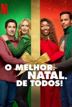 Filme O Melhor. Natal. de Todos! 2023