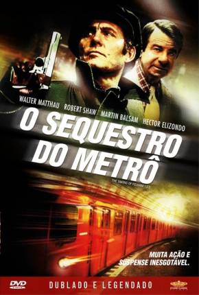 Filme O Seqüestro do Metrô - Legendado 1974