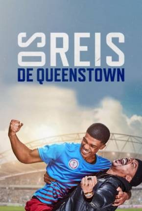 Filme Os Reis de Queenstown 2023