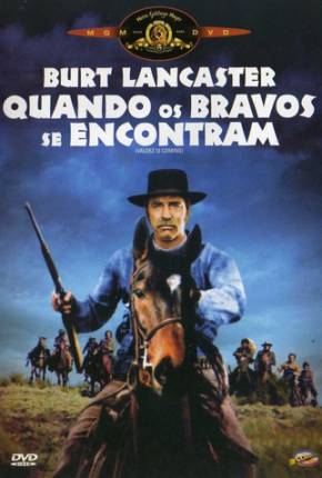 Filme Quando Os Bravos Se Encontram / Valdez Is Coming 1971