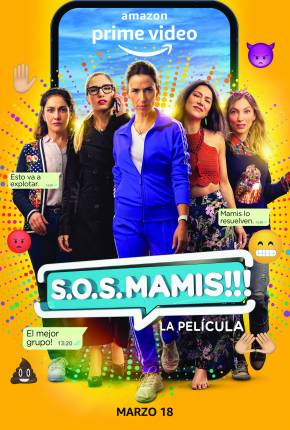 Filme S.O.S. Mamis!!! 2022