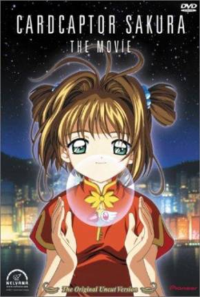 Filme Sakura Card Captors: O Filme / Sakura Card Captors: Viagem Para Hong Kong 1999