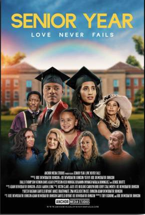 Filme Senior Year - Love Never Fails - CAM - Legendado 2023